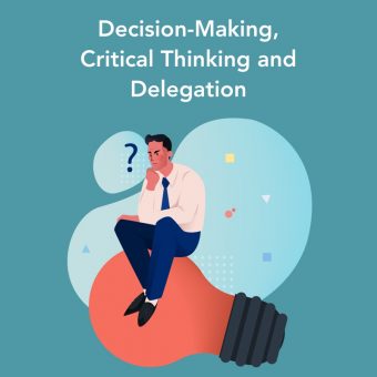 Decision-Making-Critical-Thinking-and-Delegation Decision Making image