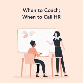 When to Coach When to Call HR image